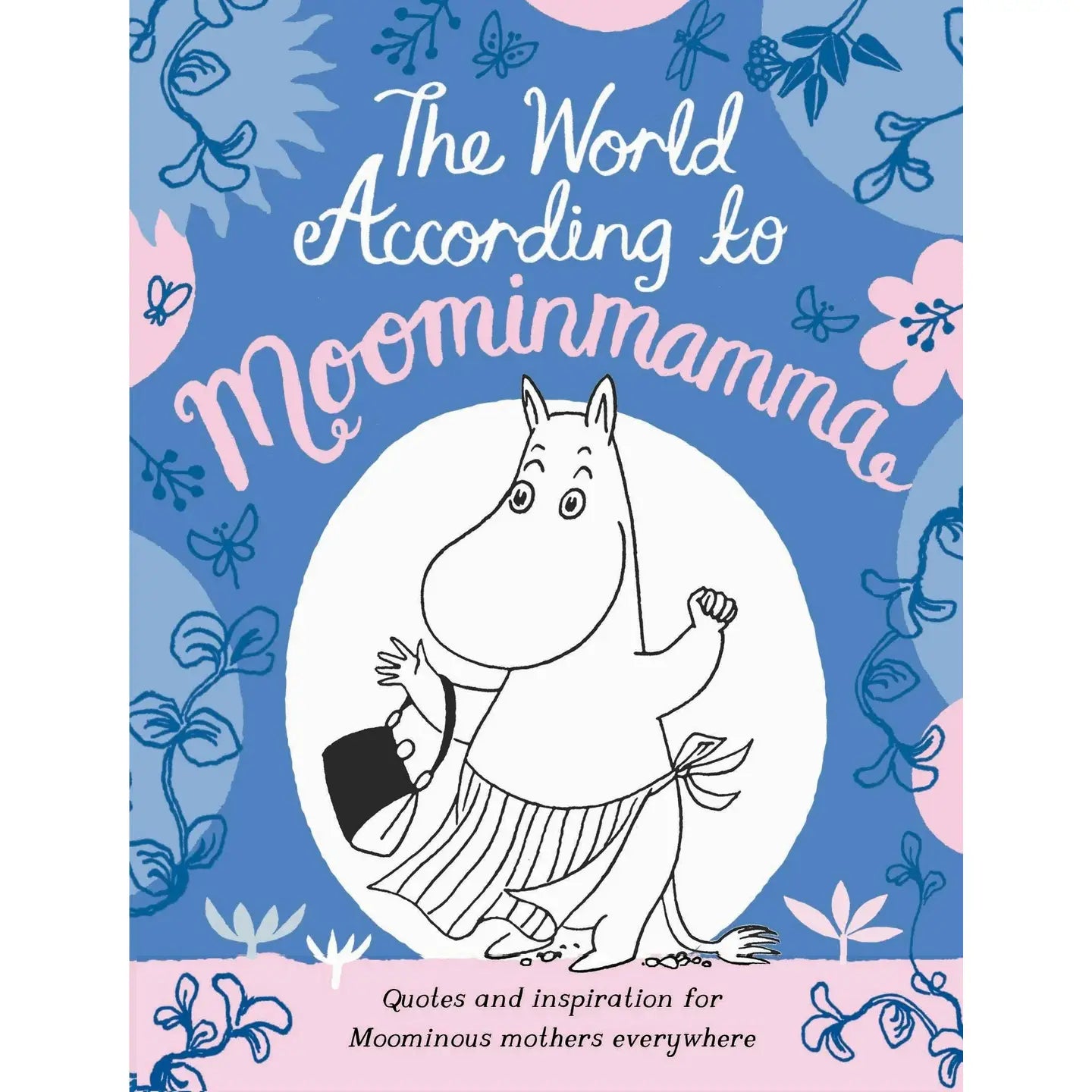 A beautiful small-format gift title featuring the wit and wisdom of Moominmamma, publishing for Mother’s Day.