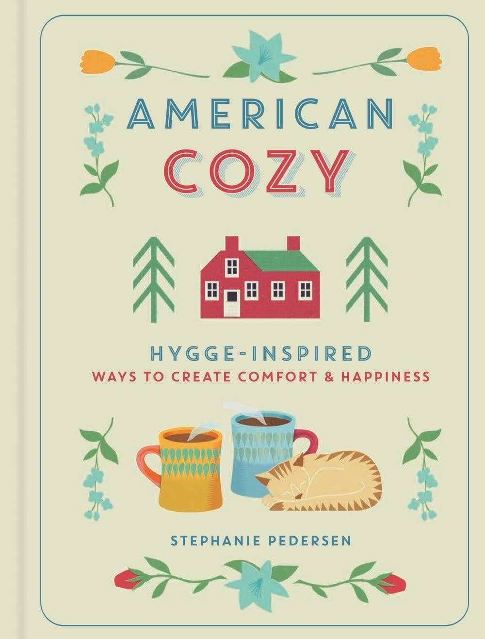 Book cover of 'American Cozy' with illustrations of a house, mugs, and a cat on a beige background.