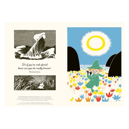 A beautiful collection of Tove Jansson’s classic Moomin artwork showcased alongside warm, witty and mindful quotes from the original books and characters. The perfect gift book for Moomin fans!