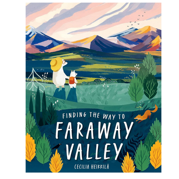 Finding The Way To Faraway Valley
