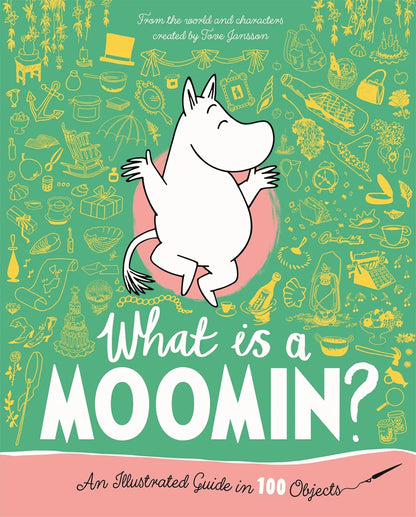 Book cover of 'What is a Moomin?' with a cartoon character on a green background