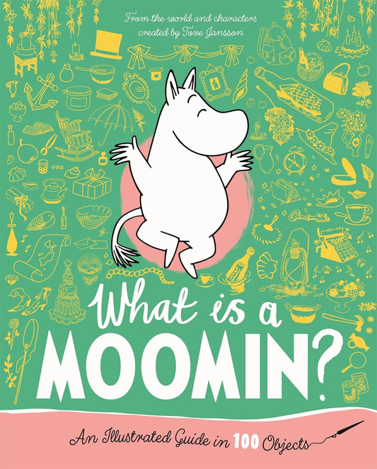 Book cover of 'What is a Moomin?' with a cartoon character on a green background
