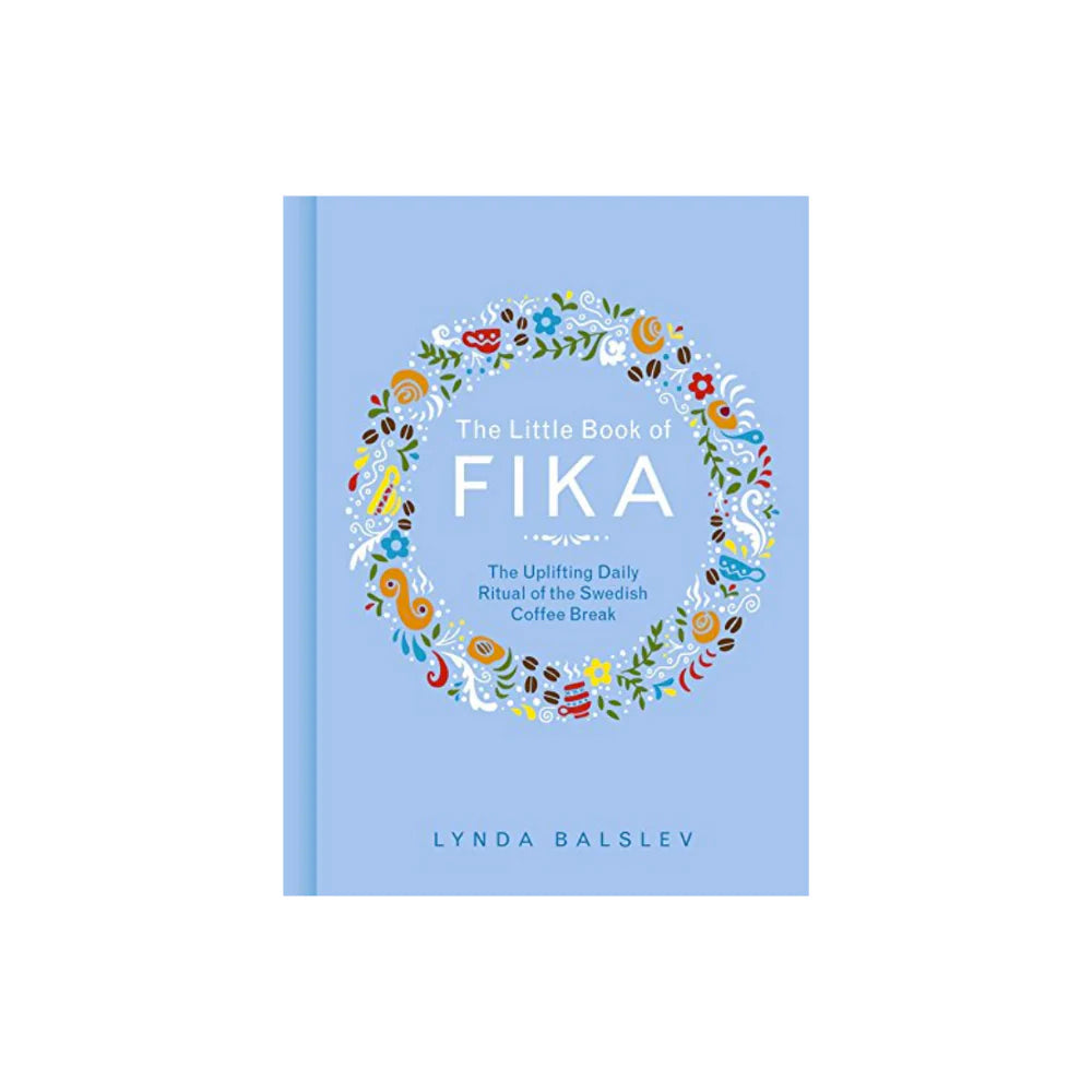 The Little Book of Fika / Lagom - Huset | Your house for modern Scandinavian living