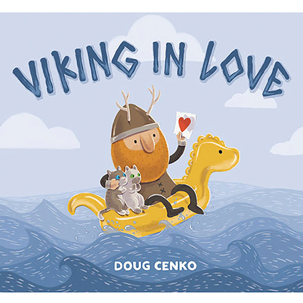 Viking in Love by Doug Cenko